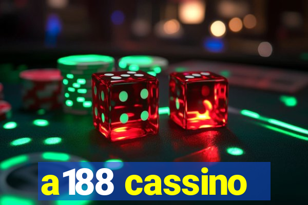 a188 cassino